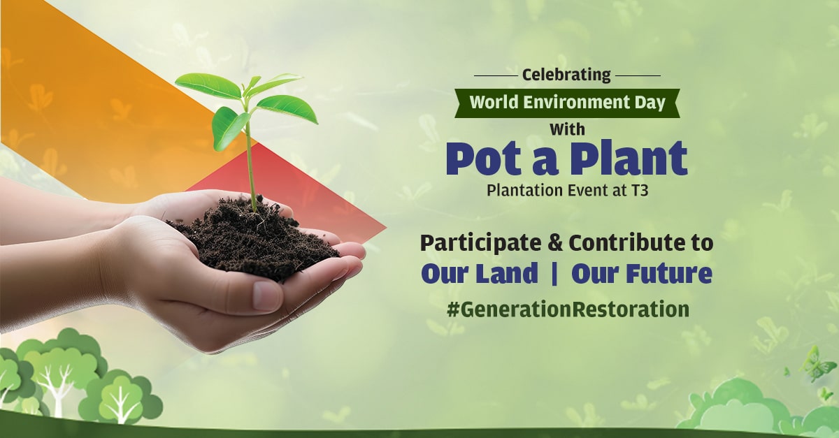 Stepping Towards A Sustainable Future: Delhi Airport’s Pot A Plant Event at T3